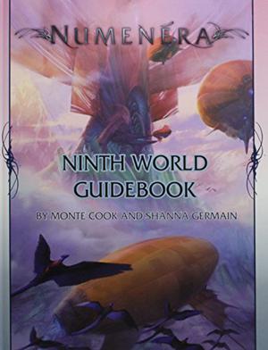Numenera Ninth World Guidebook by Monte Cook