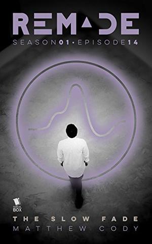 The Slow Fade by Matthew Cody, Kiersten White, E.C. Myers, Andrea Phillips, Carrie Harris, Gwenda Bond