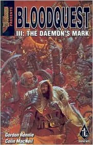 Bloodquest III: The Daemon's Mark by Gordon Rennie, Colin MacNeil