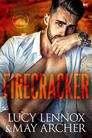 Firecracker by Lucy Lennox, May Archer