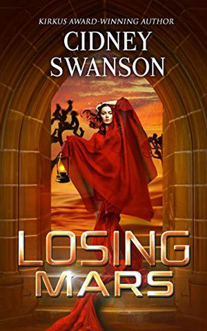 Losing Mars by Cidney Swanson