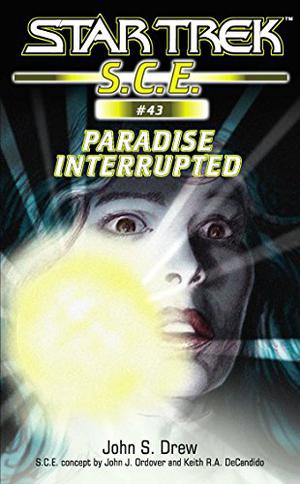 Paradise Interrupted (Star Trek SCE (ebooks) Novellas #43)