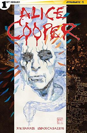 Alice Cooper #1 by Joe Harris, Eman Cassallos