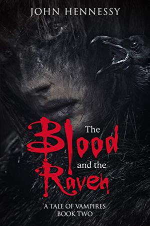 The Blood and the Raven (A Tale of Vampires #0.3)