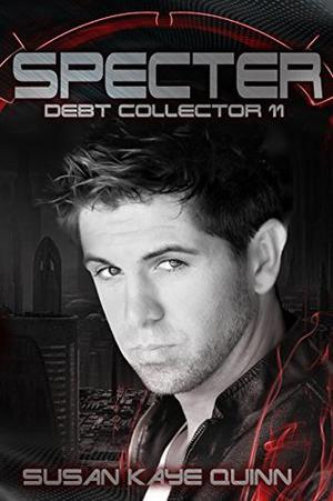 Specter (Debt Collector #11)