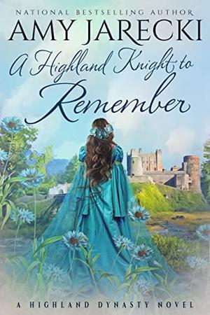 A Highland Knight to Remember (Highland Dynasty #3)
