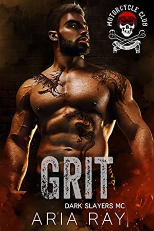 Grit by Aria Ray