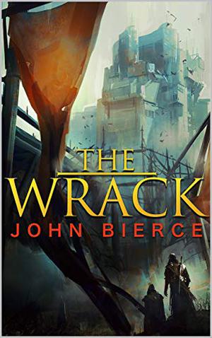 The Wrack by John Bierce