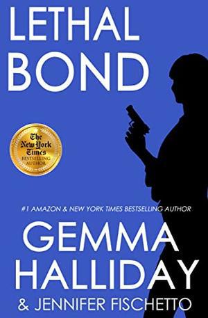 Lethal Bond (Jamie Bond #3)