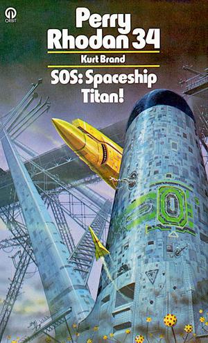 SOS: Spaceship Titan! (Perry Rhodan #1)