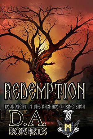 Redemption by D.A. Roberts