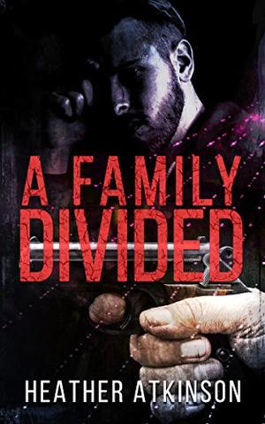 A Family Divided (Dividing Line #3)