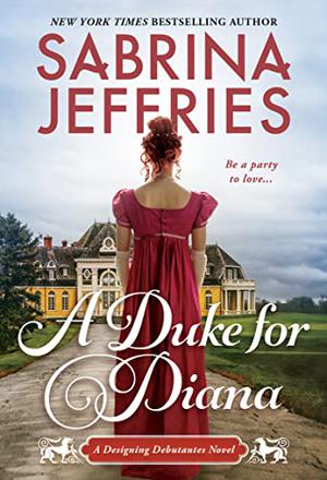 A Duke for Diana by Sabrina Jeffries