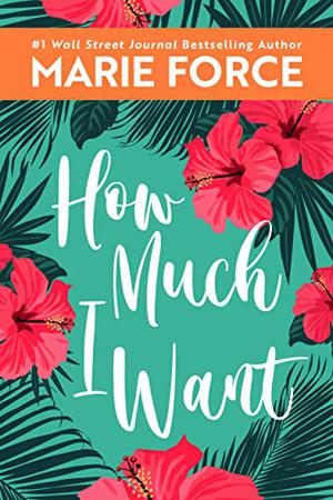 How Much I Want (Miami Nights #4)