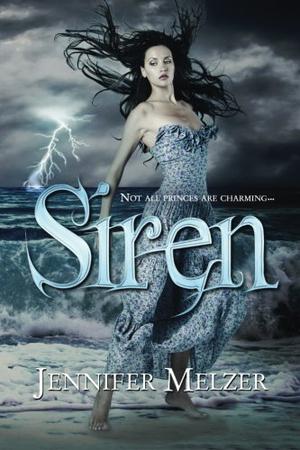 Siren by Jennifer Melzer