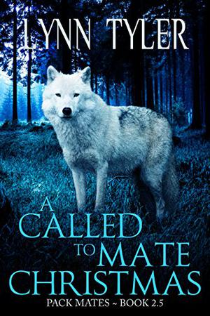 A Called to Mate Christmas (Pack Mates #2.5)