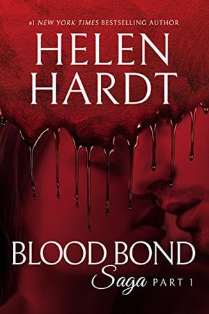 Blood Bond: 1 (Blood Bond Saga #1)
