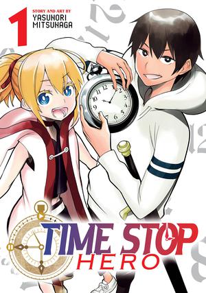 Time Stop Hero Vol. 1 (Time Stop Hero #1)