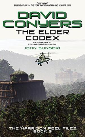 The Elder Codex (The Harrison Peel Files #3)