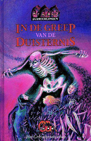 In de greep van de duisternis by Griezelgenootschap, Paul van Loon, Eddy C. Bertin