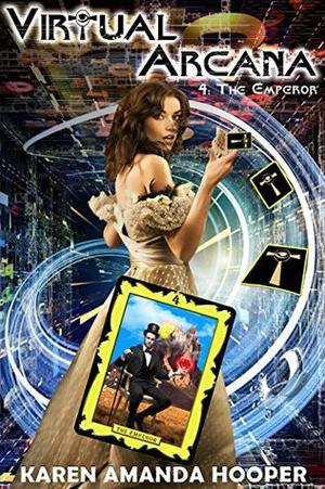 The Emperor (Virtual Arcana #4)
