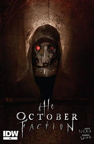 The October Faction #4 (The October Faction (Single Issues) #4)