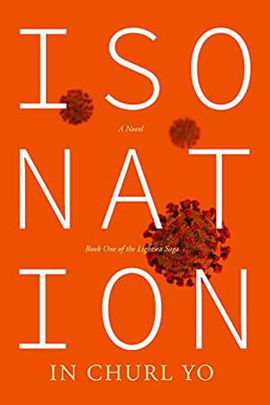 Isonation by In Churl Yo