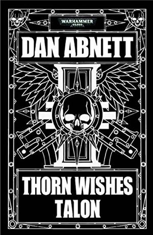 Thorn Wishes Talon (Warhammer 40,000 #1)