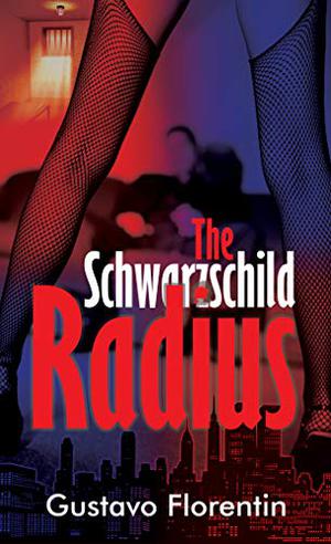 The Schwarzschild Radius by Gustavo Florentin