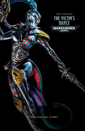 The Victim's Dance (Warhammer 40,000 #1)