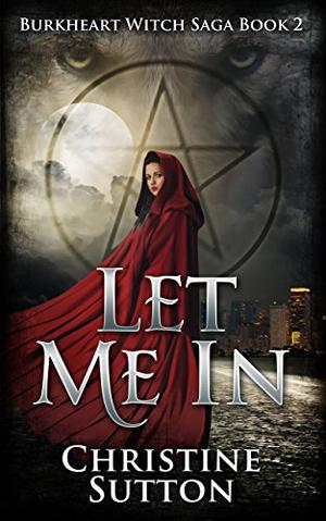 Let Me In by Christine Sutton