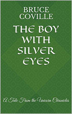 The Boy with Silver Eyes by Bruce Coville