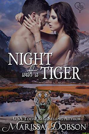 Night With A Tiger (Alaskan Tigers #4)