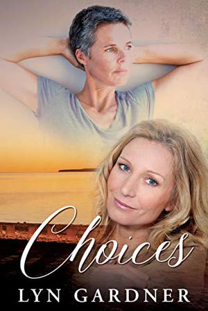 Choices by Lyn Gardner