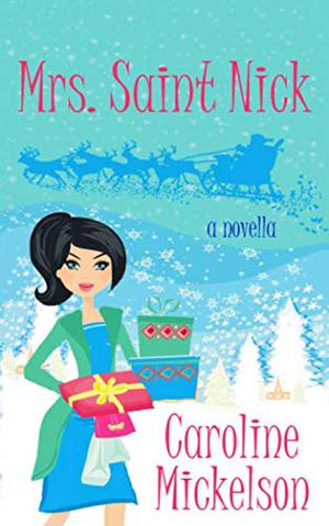 Mrs. Saint Nick (Christmas Central #2)