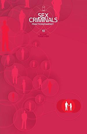 Sex Criminals #10: Alone Together (Sex Criminals (Single Issues) #10)