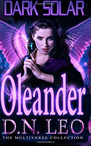Oleander by D.N. Leo