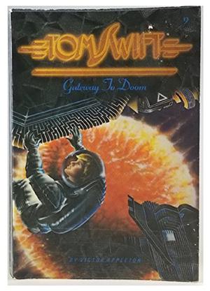 Gateway to Doom (Tom Swift III #9)