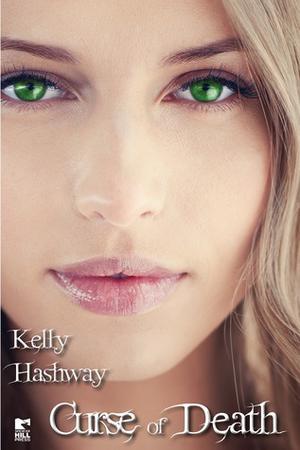 Curse of Death by Kelly Hashway