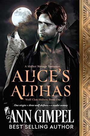 Alice's Alphas by Ann Gimpel