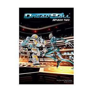 Dreadball: Season Two by Jake Thornton