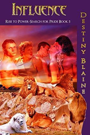 Influence by Destiny Blaine