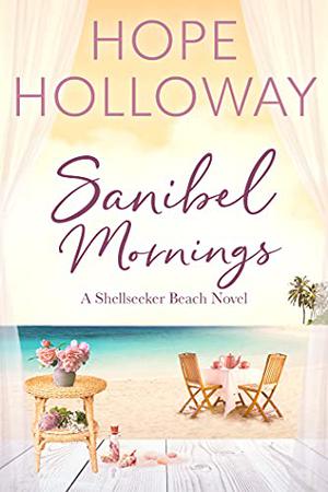 Sanibel Mornings (Shellseeker Beach #3)
