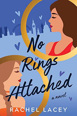 No Rings Attached (Ms. Right #2)