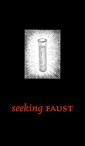 Seeking Faust by Dale Pendell