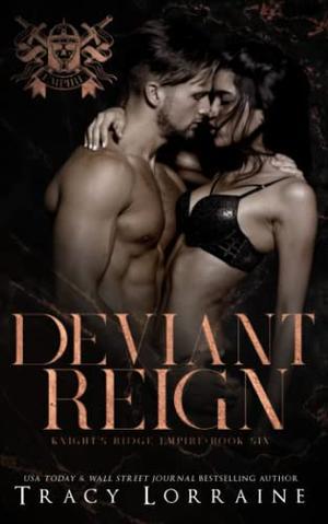 Deviant Reign by Tracy Lorraine