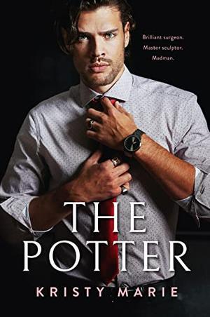 The Potter by Kristy Marie