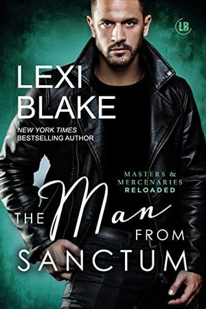 The Man from Sanctum (Masters & Mercenaries: Reloaded #3)