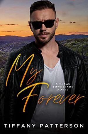 My Forever (Townsends of Texas #3)