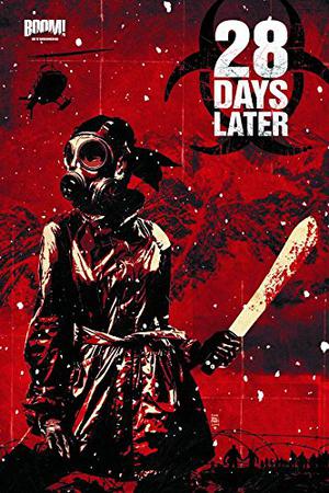 28 Days Later, Vol. 4: Gangwar (28 Days Later (Collected Editions 2009-2011) #4)